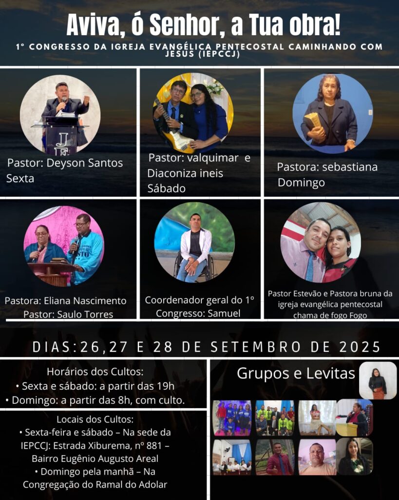 1º Congresso da Igreja Evangélica Pentecostal Caminhando com Jesus: Uma Nova Era de Fé Imagem do artigo