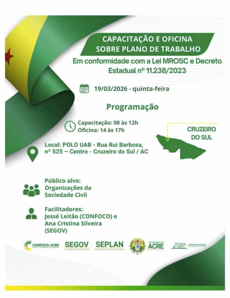 Capacitação em Cruzeiro do Sul: Governo do Acre Apoia Organizações da Sociedade Civil Capacitação em Cruzeiro do Sul: Governo do Acre Apoia Organizações da Sociedade Civil