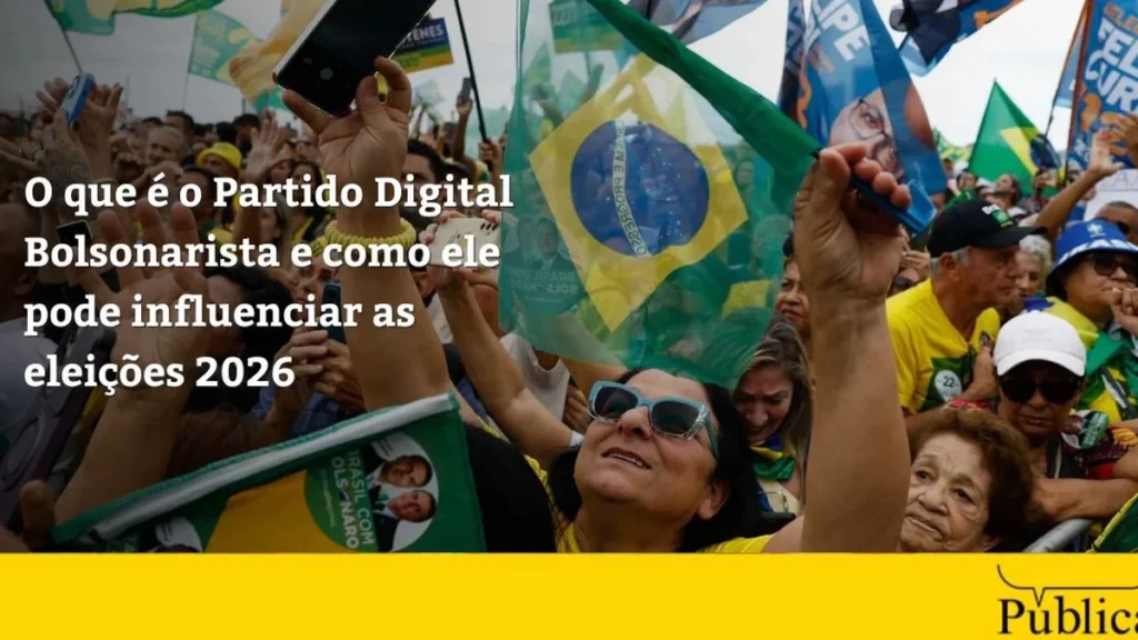 Partido Digital Bolsonarista: Entenda a Influência na Política e nas Eleições de 2026