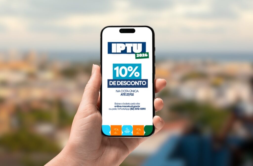 IPTU 2026 em Maceió: Garantia de 10% de Desconto Até Sexta-Feira (27)