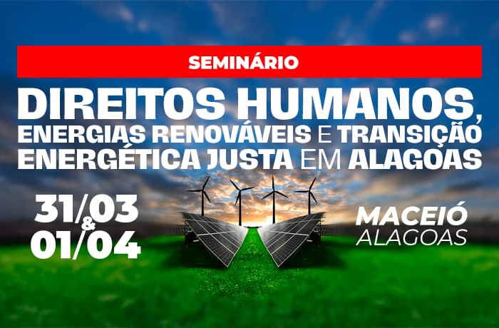 Seminário da CUT Discute Transição Energética Justa em Alagoas Seminário da CUT Discute Transição Energética Justa em Alagoas