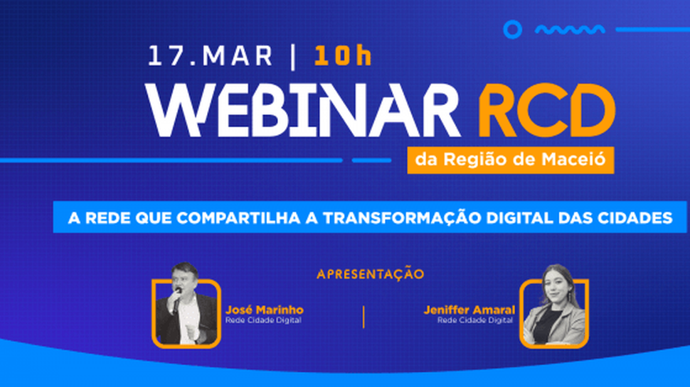 Webinar das Cidades Digitais: Prefeituras de Maceió Debatem Transformação Digital Webinar das Cidades Digitais: Prefeituras de Maceió Debatem Transformação Digital