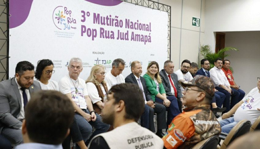 Sebrae Participa do 3º Mutirão Nacional da Rede Pop Rua Jud em Macapá