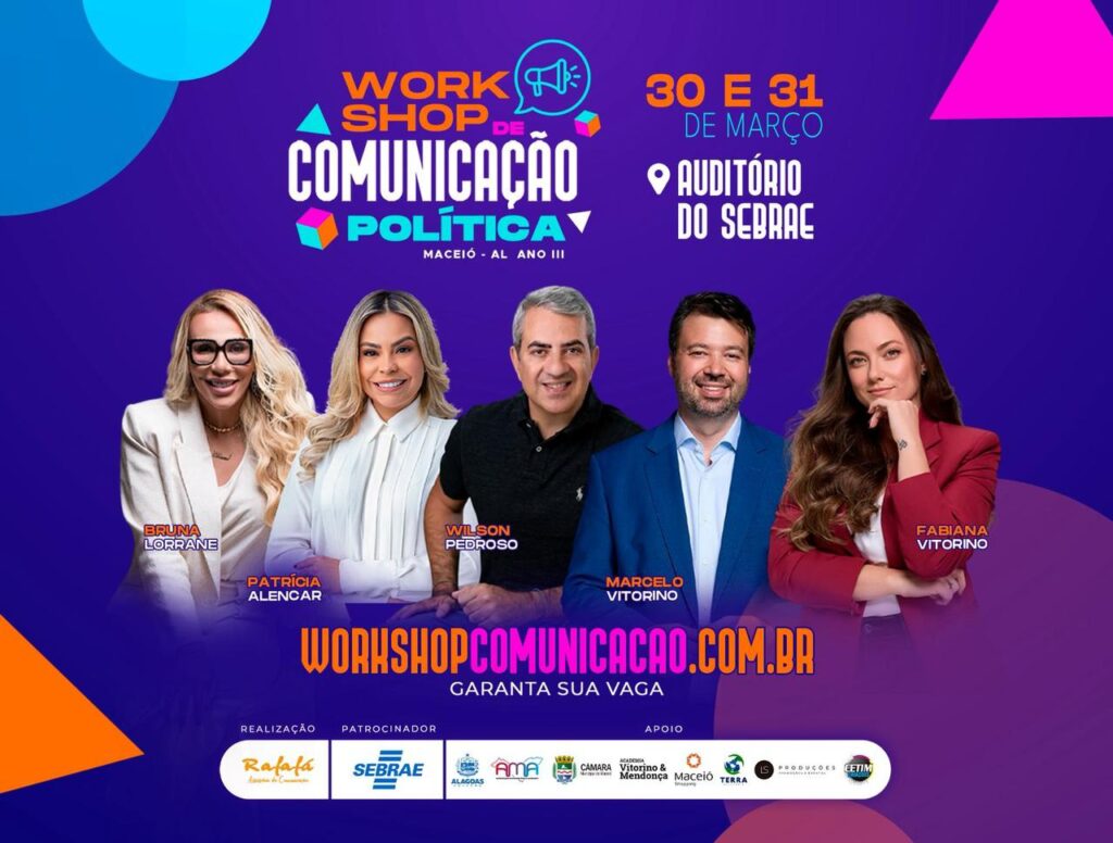 3ª Edição do Workshop de Comunicação Política em Maceió: Prepare-se para as Eleições de 2026