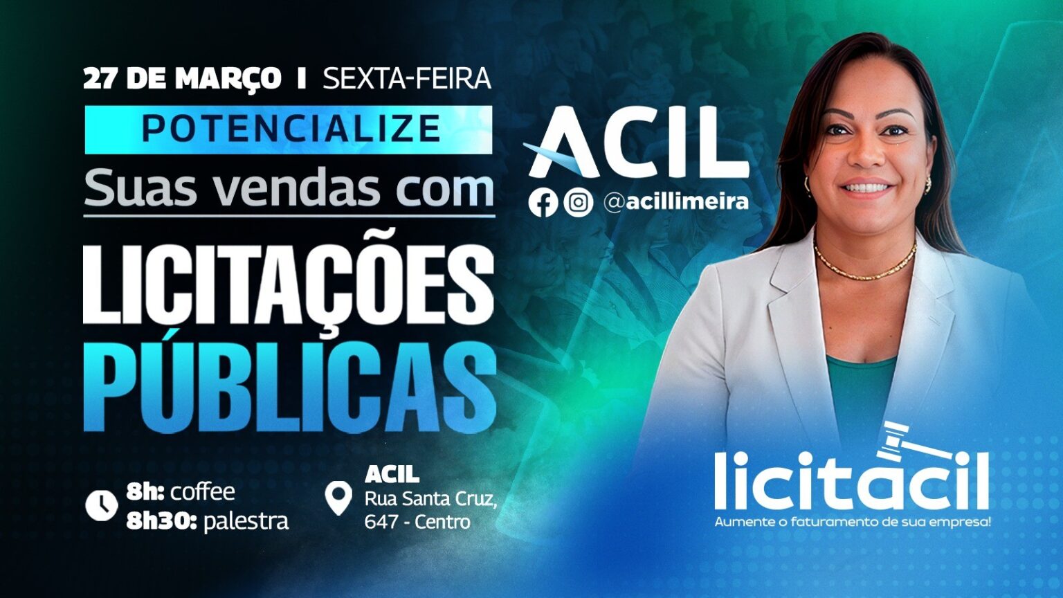 Acil Realiza LICITACIL: Oportunidades em Licitações Públicas para Empresas