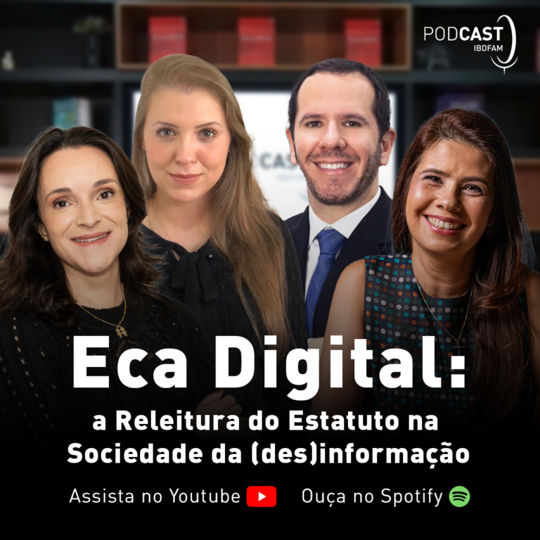 Desafios da Proteção Infantil na Era Digital: Debate no Podcast do IBDFAM