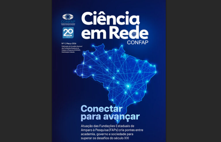 Revista Ciência em Rede: Confap Comemora 20 Anos de Apoio à Pesquisa no Brasil