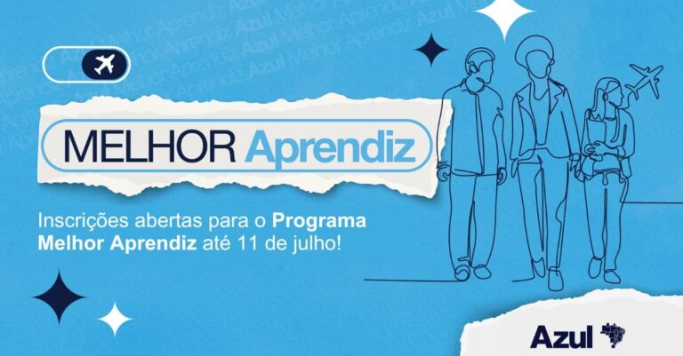 Azul Oferece 61 Vagas no Programa Melhor Aprendiz 2026 para Jovens em Vulnerabilidade Azul Oferece 61 Vagas no Programa Melhor Aprendiz 2026 para Jovens em Vulnerabilidade