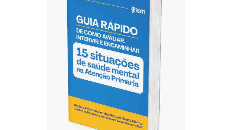 Guia Prático sobre Saúde Mental para Profissionais da Atenção Primária: Orientações Essenciais
