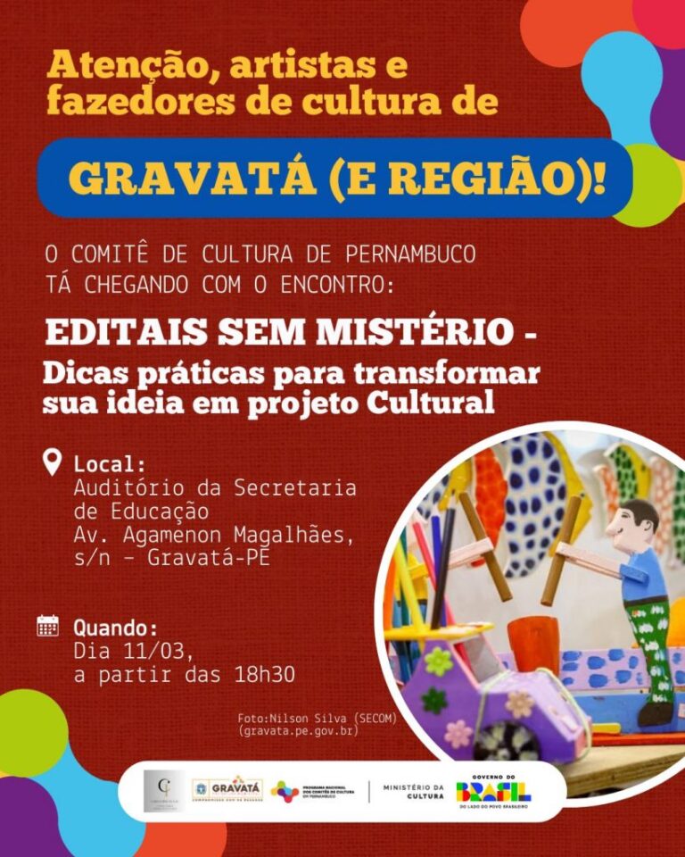 Gravatá Sedia Encontro “Editais Sem Mistério” para Fomentar a Cultura Local Gravatá Sedia Encontro "Editais Sem Mistério" para Fomentar a Cultura Local