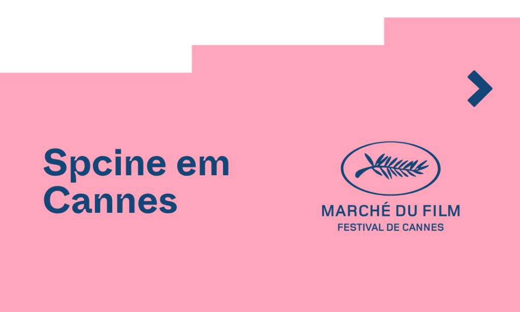 Spcine Leva Audiovisual Paulistano ao Festival de Cannes 2026 com Agenda de Negócios Spcine Leva Audiovisual Paulistano ao Festival de Cannes 2026 com Agenda de Negócios