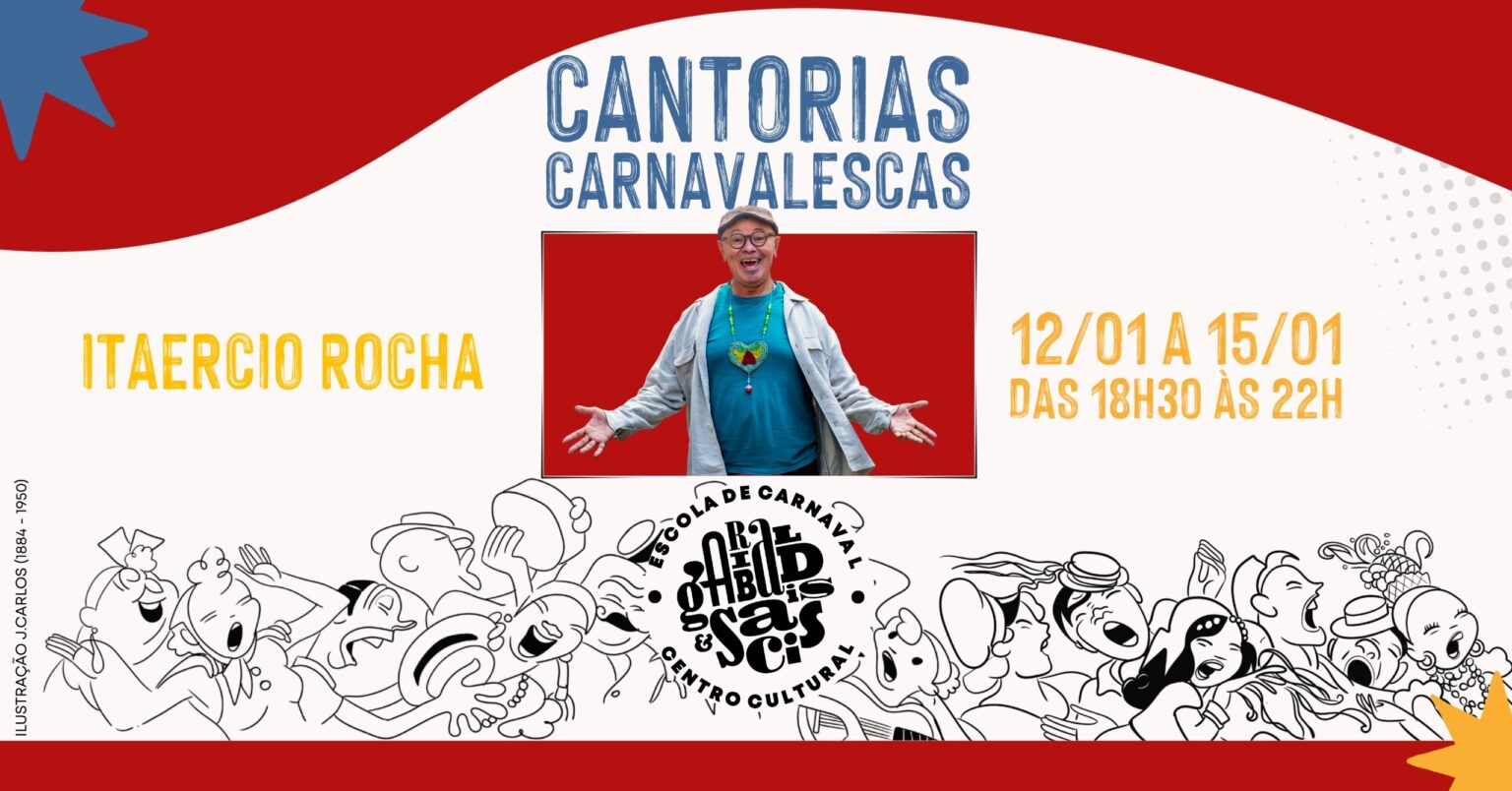 Oficina de Cantorias Carnavalescas com Itaercio Rocha: Inscrições Abertas para 2026 Oficina de Cantorias Carnavalescas com Itaercio Rocha: Inscrições Abertas para 2026