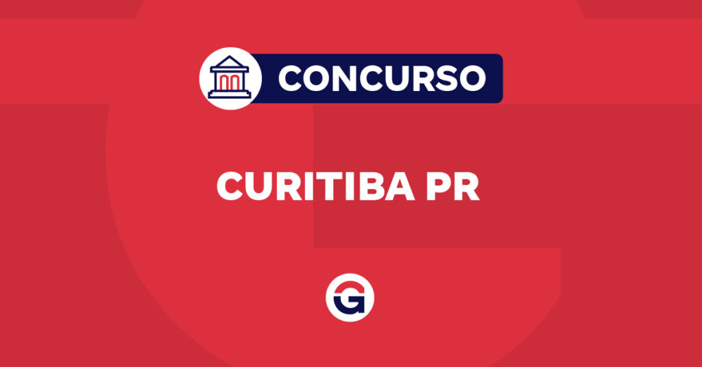Concurso Curitiba PR: Novos Editais em Planejamento para 2026 Concurso Curitiba PR: Novos Editais em Planejamento para 2026