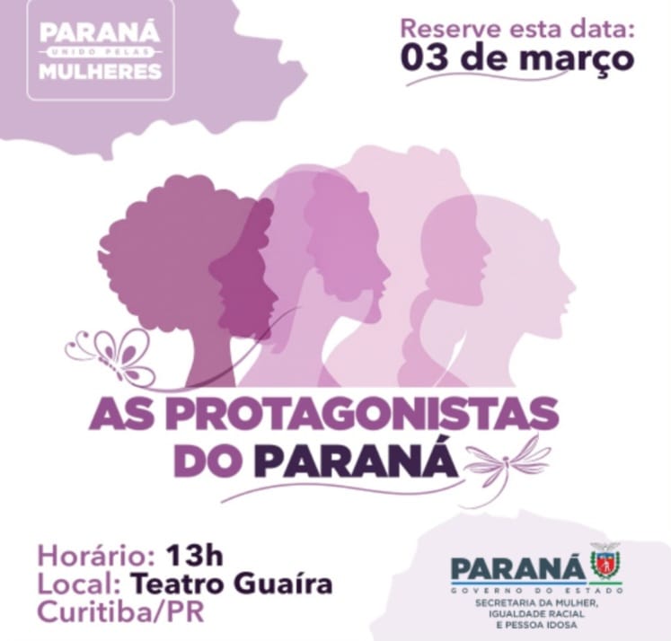Paraná Unido pelas Mulheres: Evento Promove Protagonismo Feminino em Curitiba Paraná Unido pelas Mulheres: Evento Promove Protagonismo Feminino em Curitiba