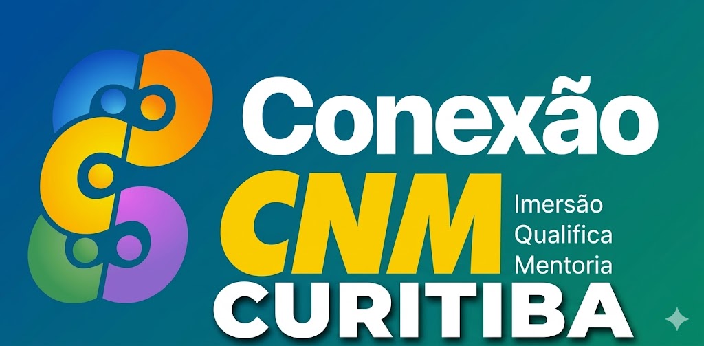 Conexão CNM Qualifica: Três Eventos Imperdíveis em Curitiba no Dia 19 de Março Conexão CNM Qualifica: Três Eventos Imperdíveis em Curitiba no Dia 19 de Março