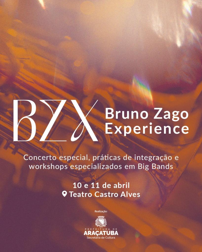 BZX BRUNO ZAGO EXPERIENCE: Um Mergulho no Mundo das Big Bands em Araçatuba BZX BRUNO ZAGO EXPERIENCE: Um Mergulho no Mundo das Big Bands em Araçatuba