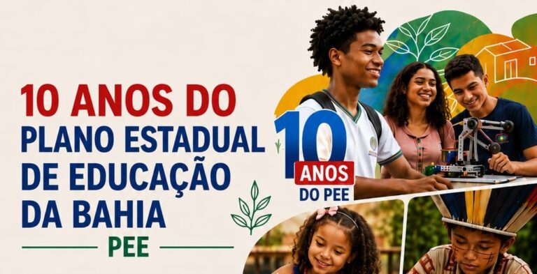 Bahia Comemora 10 Anos do Plano Estadual de Educação e Planeja Novo Ciclo até 2036