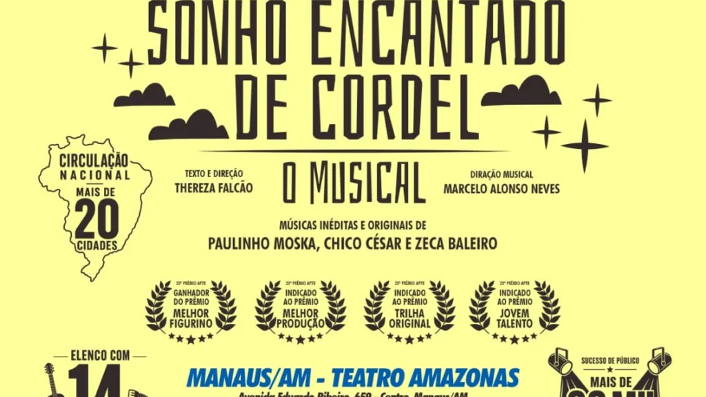 Sonho Encantado de Cordel: Musical retorna a Manaus com nova turnê nacional