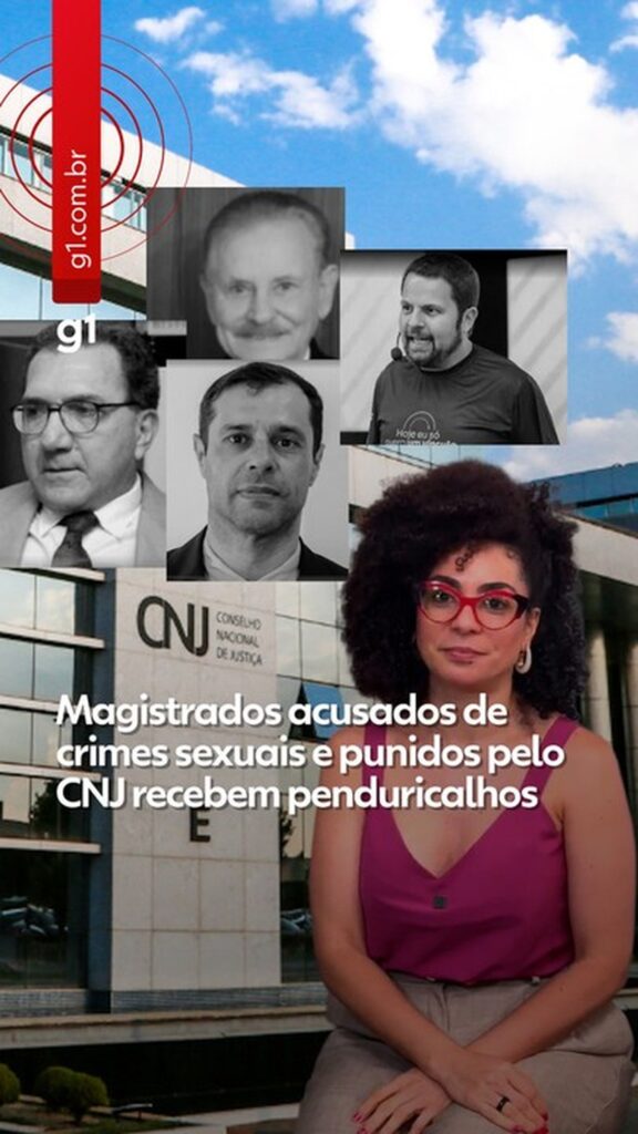 Magistrados Punidos por Crimes Sexuais Recebem Salários Turbinados de Até R$ 140 Mil Magistrados Punidos por Crimes Sexuais Recebem Salários Turbinados de Até R$ 140 Mil