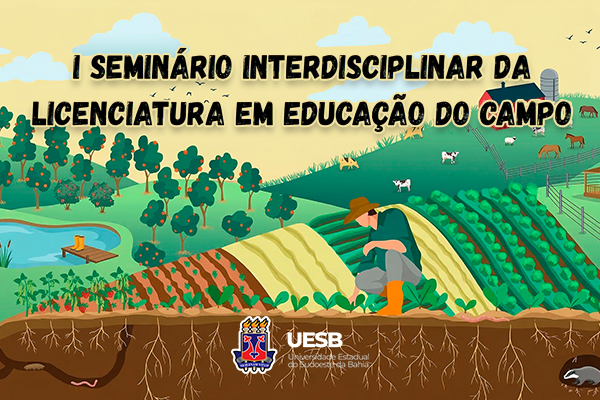 1º Seminário sobre Educação do Campo: Debates Cruciais para a Resistência ao Terricídio 1º Seminário sobre Educação do Campo: Debates Cruciais para a Resistência ao Terricídio