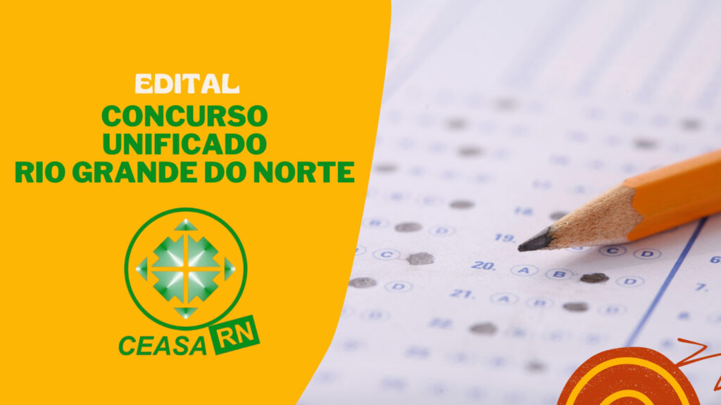 Concurso CEASA-RN 2026: Oportunidades para Técnicos em Abastecimento Concurso CEASA-RN 2026: Oportunidades para Técnicos em Abastecimento