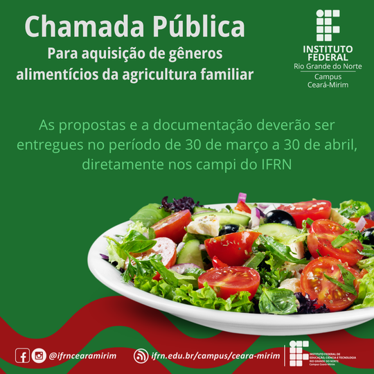 IFRN Anuncia Chamada Pública para Aquisição de Alimentos da Agricultura Familiar até 2026 IFRN Anuncia Chamada Pública para Aquisição de Alimentos da Agricultura Familiar até 2026