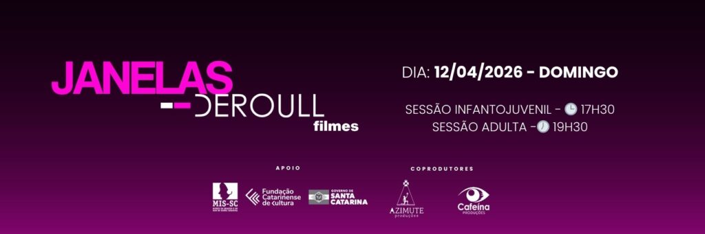 Mostra Janelas Deroull Filmes: Uma Experiência Cultural Gratuita em Florianópolis Mostra Janelas Deroull Filmes: Uma Experiência Cultural Gratuita em Florianópolis