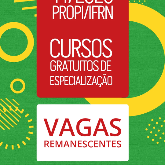 Quarta Chamada de Vagas Remanescentes para a Especialização em Educação Ambiental – IFRN Quarta Chamada de Vagas Remanescentes para a Especialização em Educação Ambiental - IFRN
