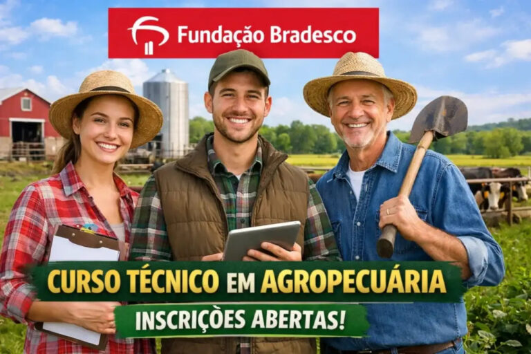 Curso Técnico Gratuito de Agropecuária da Fundação Bradesco: Oportunidade Imperdível para 2026 Imagem do artigo