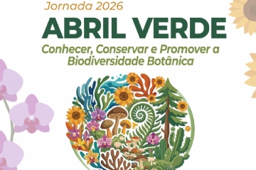 Botânica na Praça: Educação Ambiental e Ciência para Todos durante o Abril Verde Botânica na Praça: Educação Ambiental e Ciência para Todos durante o Abril Verde