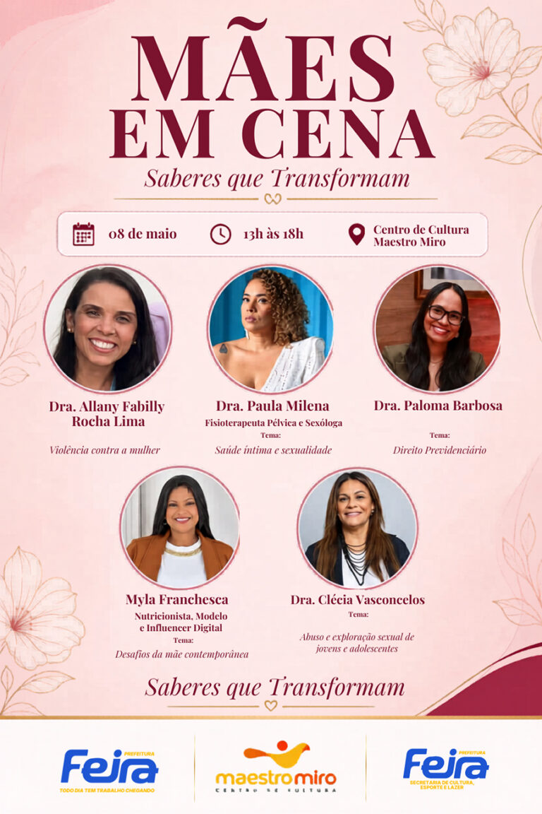 Mães em CENA: Homenagem às Mulheres Feirenses no Centro de Cultura Maestro Miro