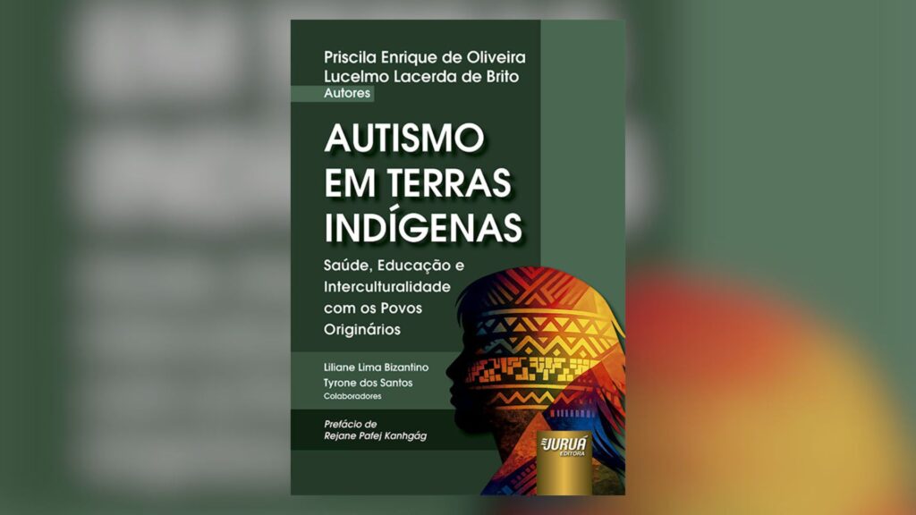 Autismo em Terras Indígenas: Desafios e Oportunidades nas Políticas Públicas Autismo em Terras Indígenas: Desafios e Oportunidades nas Políticas Públicas