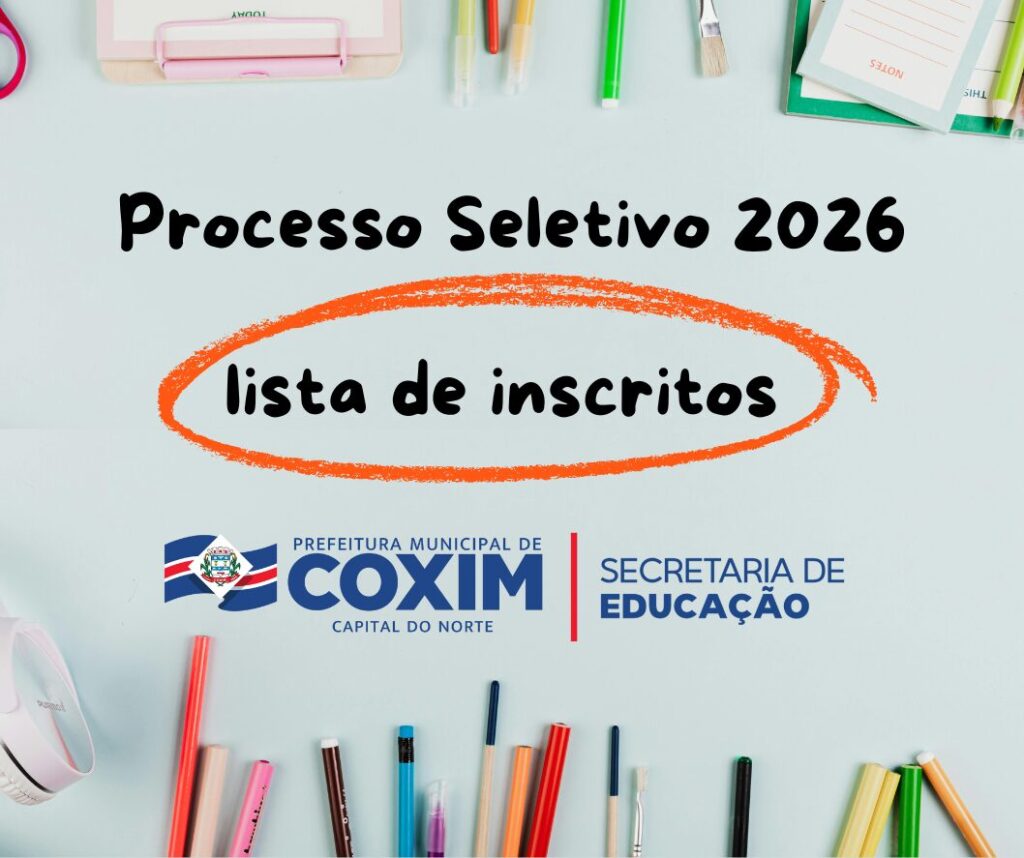 Prefeitura de Coxim Lança Lista de Inscritos no Processo Seletivo Simplificado para 2026 Prefeitura de Coxim Lança Lista de Inscritos no Processo Seletivo Simplificado para 2026