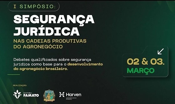 Simpósio sobre Segurança Jurídica no Agronegócio em Mato Grosso: Inscrições Abertas Simpósio sobre Segurança Jurídica no Agronegócio em Mato Grosso: Inscrições Abertas