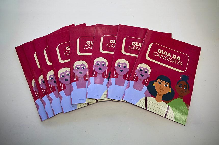 Guia da Candidata: Ferramentas para a Participação Feminina na Política Guia da Candidata: Ferramentas para a Participação Feminina na Política