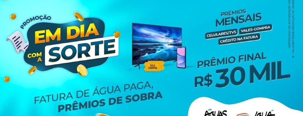 Águas Cuiabá Oferece Prêmios de até R$ 30 mil para Clientes Que Pagam em Dia
