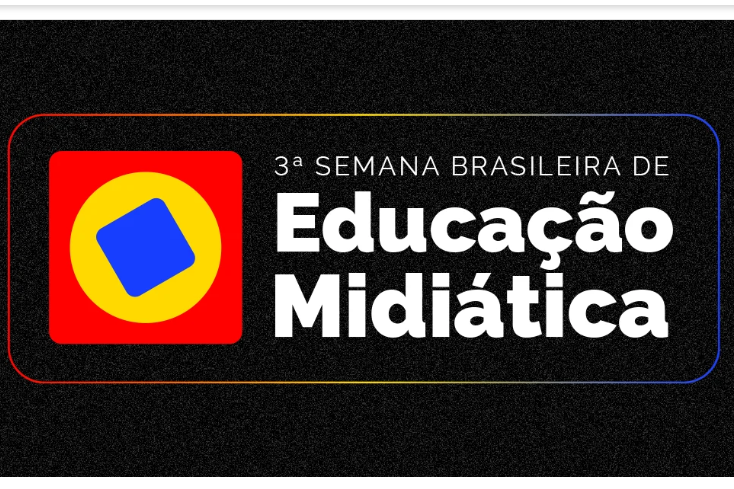 Semana Brasileira de Educação Midiática: Inscrições Abertas até 24 de Outubro Imagem do artigo