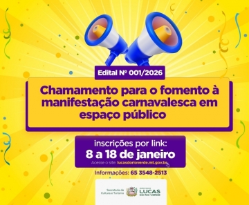 Prefeitura Lança Edital de Fomento ao Carnaval em Lucas do Rio Verde – Saiba Tudo Prefeitura Lança Edital de Fomento ao Carnaval em Lucas do Rio Verde - Saiba Tudo