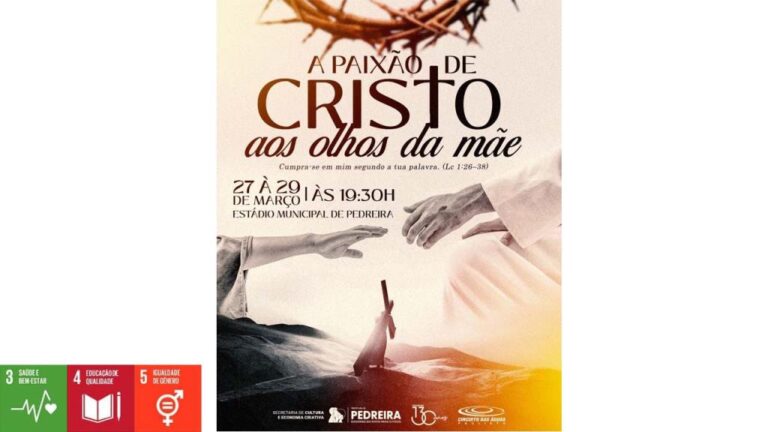 Emocionante Espetáculo ‘A Paixão de Cristo: Aos Olhos da Mãe’ Chega a Pedreira Emocionante Espetáculo 'A Paixão de Cristo: Aos Olhos da Mãe' Chega a Pedreira