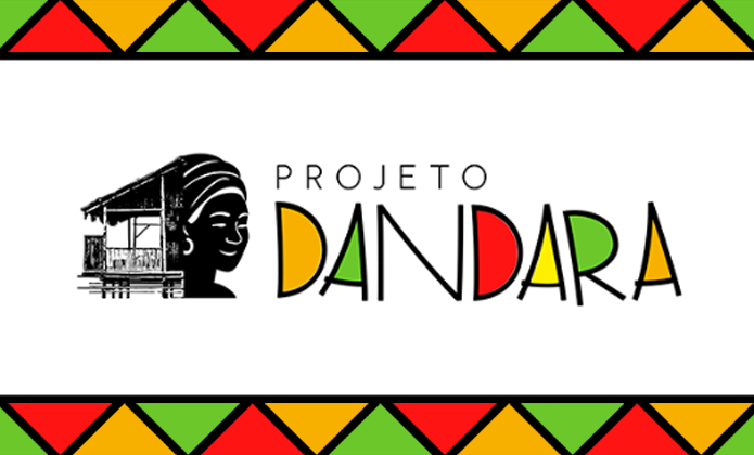 Projeto Dandara: Fortalecendo a Inclusão do Judiciário nas Comunidades Quilombolas Projeto Dandara: Fortalecendo a Inclusão do Judiciário nas Comunidades Quilombolas