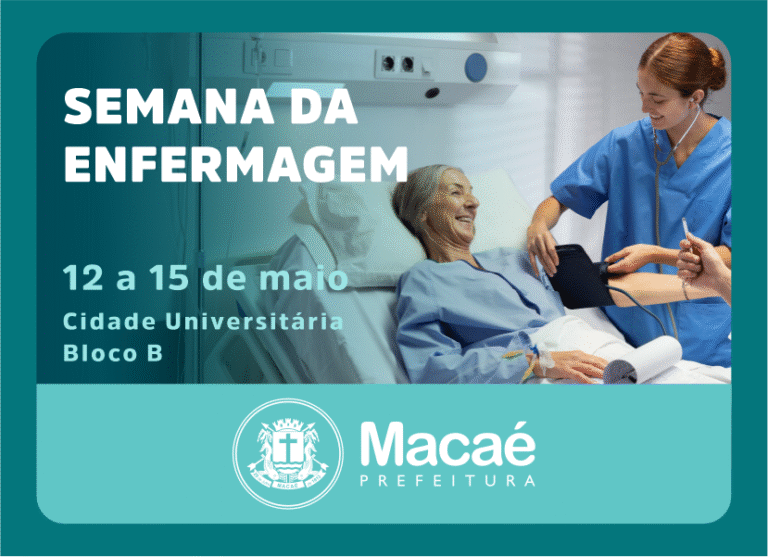 Semana da Enfermagem 2026: Um Evento Fundamental para a Saúde em Macaé Semana da Enfermagem 2026: Um Evento Fundamental para a Saúde em Macaé