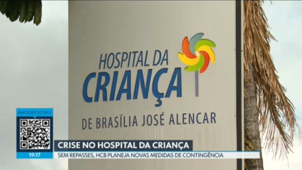 Hospital da Criança de Brasília Recebe Repasses e Retoma Serviços de Saúde Hospital da Criança de Brasília Recebe Repasses e Retoma Serviços de Saúde