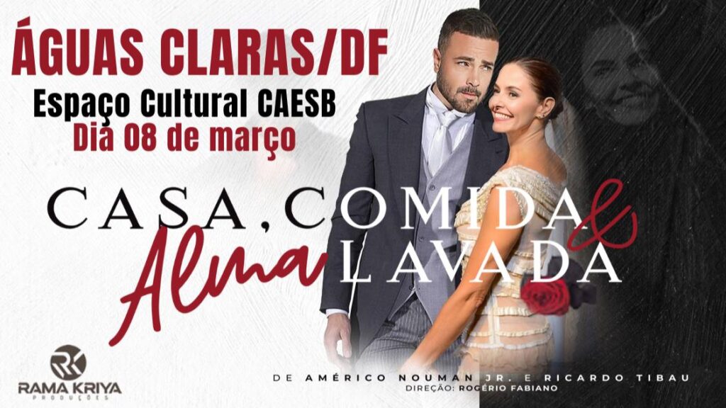 Bianca Rinaldi e Rodrigo Phavanello fazem única apresentação da comédia "Casa, Comida e Alma Lavada"