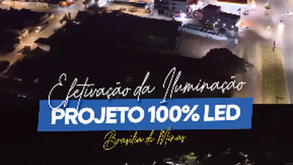 Brasília de Minas inova iluminação pública com LED e amplia eficiência energética