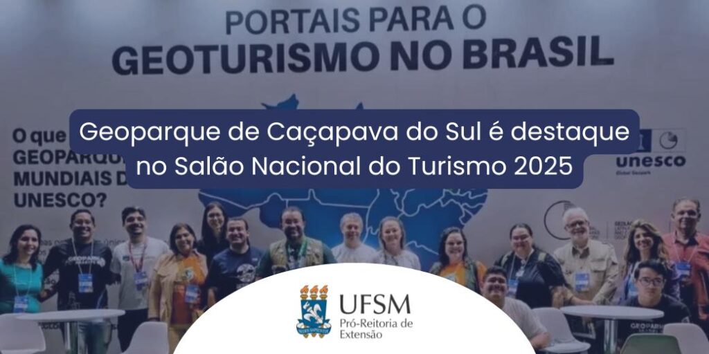 Geoparque de Caçapava do Sul Brilha no Salão Nacional do Turismo 2025 Imagem do artigo