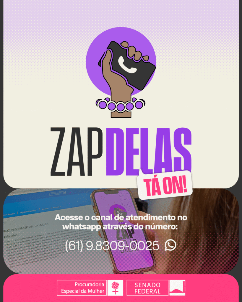 Zap Delas: Senado Lança Canal de Denúncias de Violência Política de Gênero Imagem do artigo
