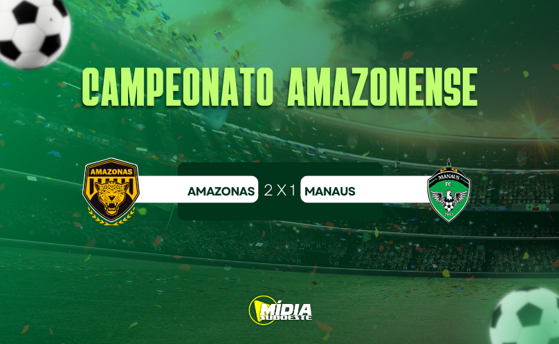 Amazonas Garante Classificação no Campeonato Amazonense com Vitória sobre o Manaus Amazonas Garante Classificação no Campeonato Amazonense com Vitória sobre o Manaus