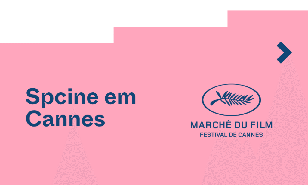 Spcine Leva Audiovisual Paulistano ao Festival de Cannes 2026 com Ação Estratégica