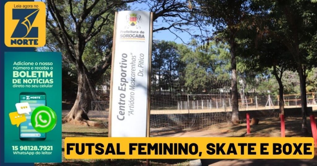 Centro Esportivo Dr. Pitico Lança Novas Turmas de Futsal Feminino, Skate e Boxe