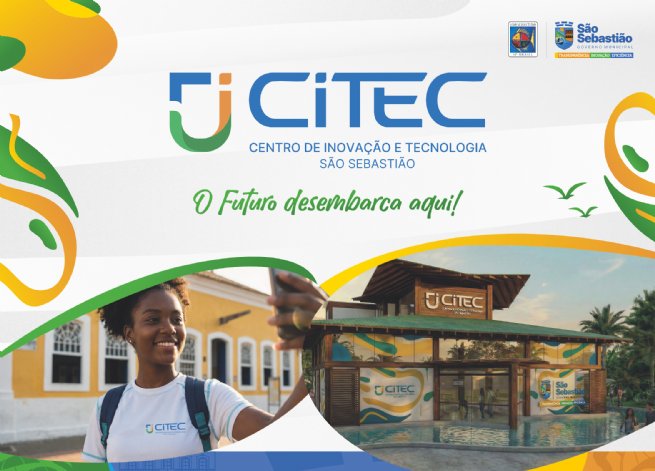 Centro de Inovação e Tecnologia de São Sebastião: Inscrições Abertas para Lançamento Centro de Inovação e Tecnologia de São Sebastião: Inscrições Abertas para Lançamento